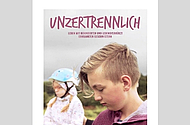 Kino-Tipp: "Unzertrennlich"