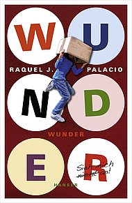 "Wunder" von Raquel J. Palacio 