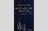 Buchtipp: Nicht weg und nicht da